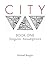 City: Book 1: Singular Assumptions