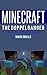 Minecraft: The Doppelganger, Book One - Steve's Chance (Minecraft Adventure Short Stories)