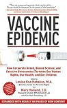 Vaccine Epidemic:...