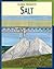 Salt (21st Century Skills L...
