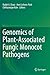 Genomics of Plant-Associated Fungi by Ralph Dean