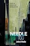 Needle Too: Junkies in Paradise