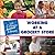 Working at a Grocery Store (21st Century Junior Library: Careers)