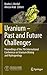 Uranium - Past and Future Challenges by Broder J. Merkel