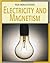 Electricity and Magnetism (Real World Science)