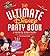 Ultimate Disney Party Book by Jessica Ward
