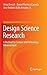 Design Science Research: A Method for Science and Technology Advancement