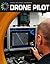 Drone Pilot (21st Century Skills Library: Cool Military Careers)