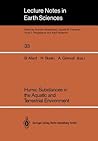 Humic Substances in the Aquatic and Terrestrial Environment: Proceedings of an International Symposium Linköping, Sweden, August 21–23, 1989 (Lecture Notes in Earth Sciences, 33)