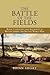 The Battle of the Fields: R...