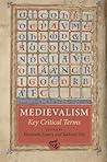 Medievalism by Elizabeth Emery