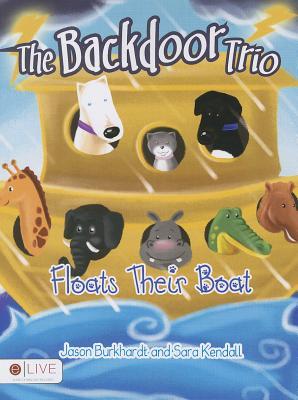 The Backdoor Trio: Floats Their Boat