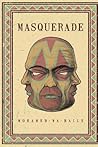 Masquerade Masquerade