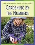 Gardening by the Numbers