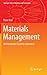 Materials Management: An Integrated Systems Approach (Springer Texts in Business and Economics)