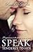 Speak Tenderly To Her