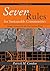 Seven Rules for Sustainable Communities: Design Strategies for the Post Carbon World