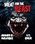 Meat for the Beast: Act 1