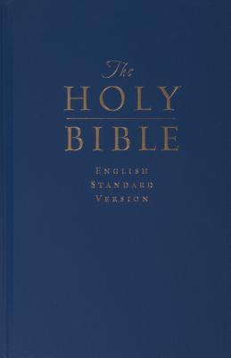 Holy Bible: English Standard Version
