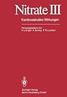 Nitrate III: Kardiovaskuläre Wirkungen (German Edition)