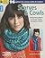 Leisure Arts Knit Scarves and Cowls Book