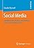 Social Media: Fundamentals, Models, and Ranking of User-Generated Content