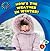 How's the Weather in Winter? (21st Century Basic Skills Library: Level 1: Let's Look at Winter)