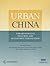 Urban China: Toward Efficient, Inclusive, and Sustainable Urbanization