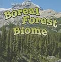 Seasons Of The Boreal Forest Biome