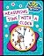 Measuring Time with a Clock (Explorer Junior Library: Math Explorer Junior)