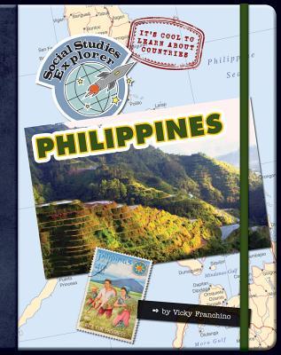It's Cool to Learn About Countries: Philippines (Explorer Library: Social Studies Explorer)