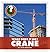 What Does It Do? Crane (Community Connections: What Does It Do?)
