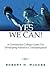 Yes We Can!: A Community College Guide for Developing America's Underprepared