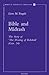 Bible and Midrash: The Story of 'The Wooing of Rebekah' (Gen. 24) (Contributions to Biblical Exegesis & Theology)
