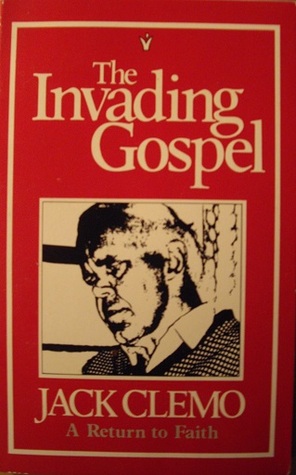 The Invading Gospel