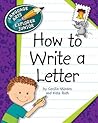 How to Write a Letter by Cecilia Minden