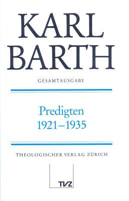 Predigten 1921-1935 (Gesamtausgabe 1)