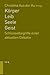 Korper - Leib - Seele - Geist: Schlusselbegriffe einer aktuellen Debatte