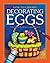 Decorating Eggs (How-to Library)