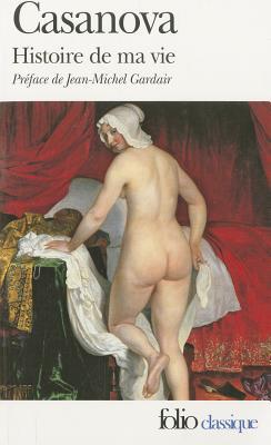 Histoire de ma vie (Morceaux Choisis)