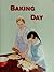 Baking Day