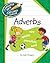 Adverbs (Explorer Junior Library: The Parts of Speech)