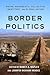Border Politics: Social Mov...