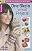 One-Skein (or less!) Projects-Quick & Easy Collection of Fun ... by Marly Bird