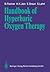 Handbook of Hyperbaric Oxyg...