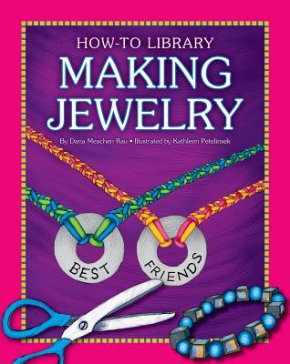 Making Jewelry (How-to Library)