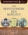 The Montgomery Bus Boycott: A History Perspectives Book (Perspectives Library)