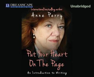 Put Your Heart On The Page: An Introduction To Writing (How To.., 1)