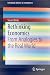 Rethinking Economics: From Analogies to the Real World (SpringerBriefs in Economics)