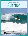 Surfing (21st Century Skills Library: Healthy for Life)